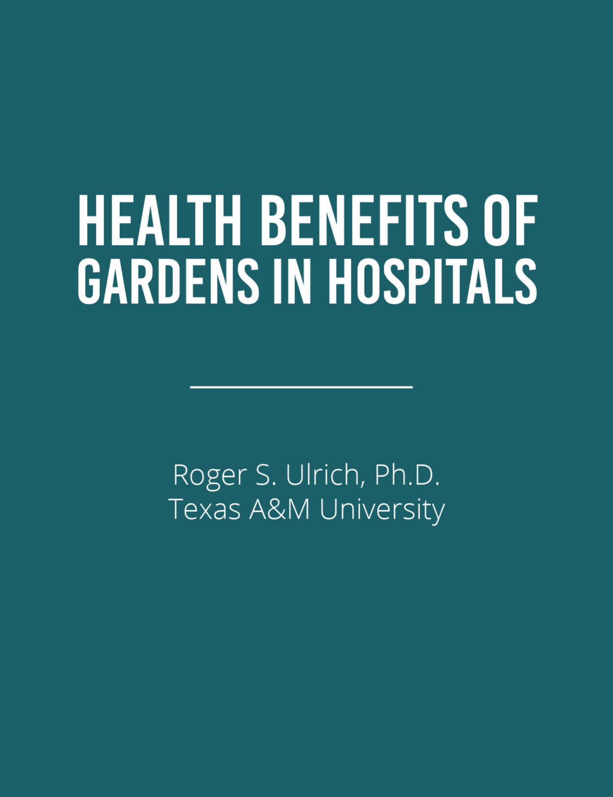 Health Benefits of Gardens in Hospitals