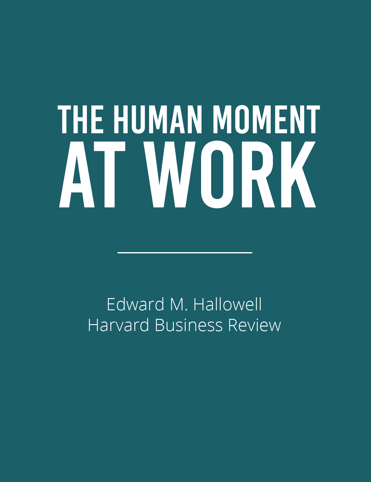 The Human Moment at WorkFeatured Image