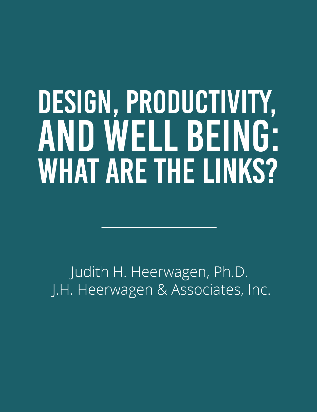 Design, productivity, well being