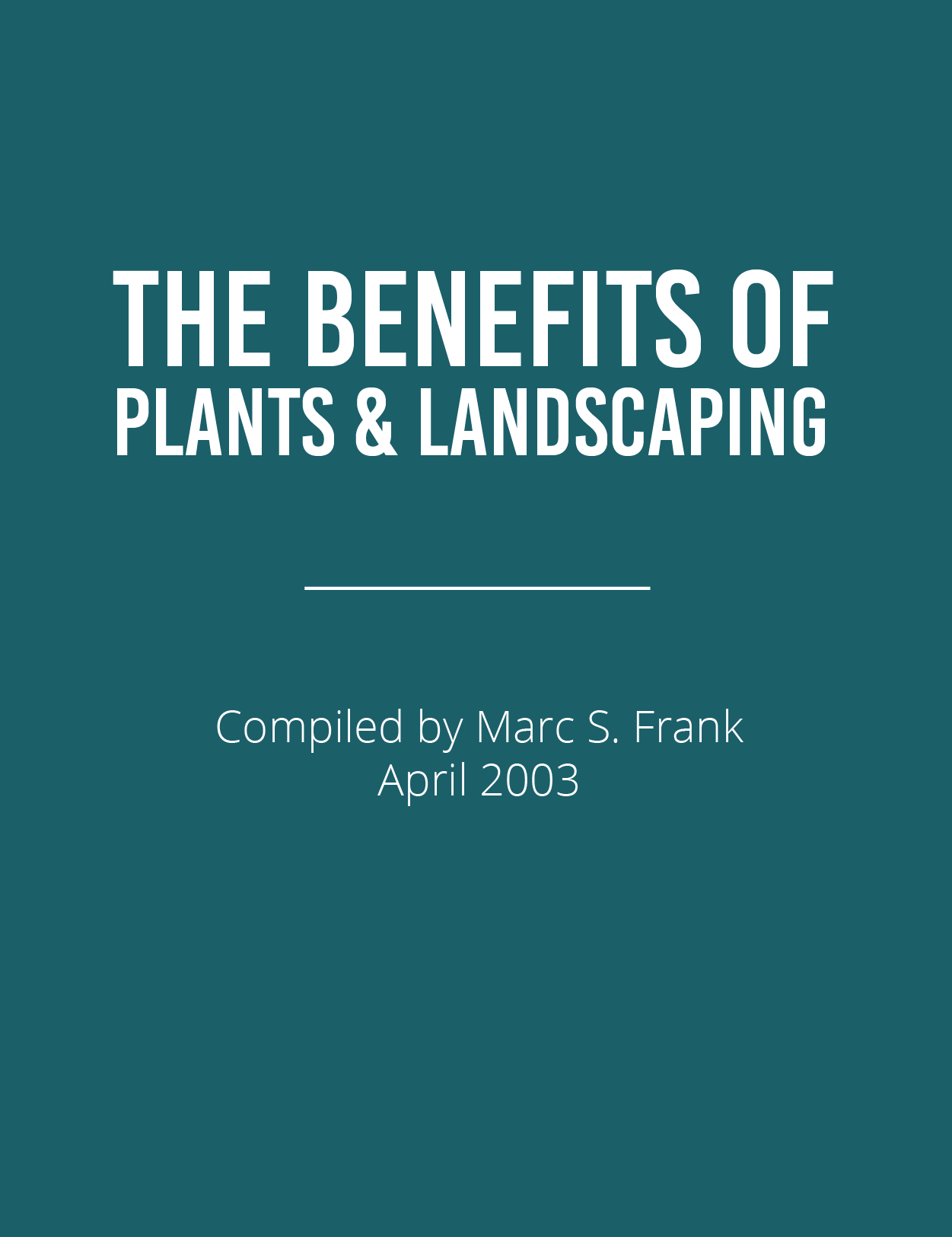 Benefits of Plants and Landscaping