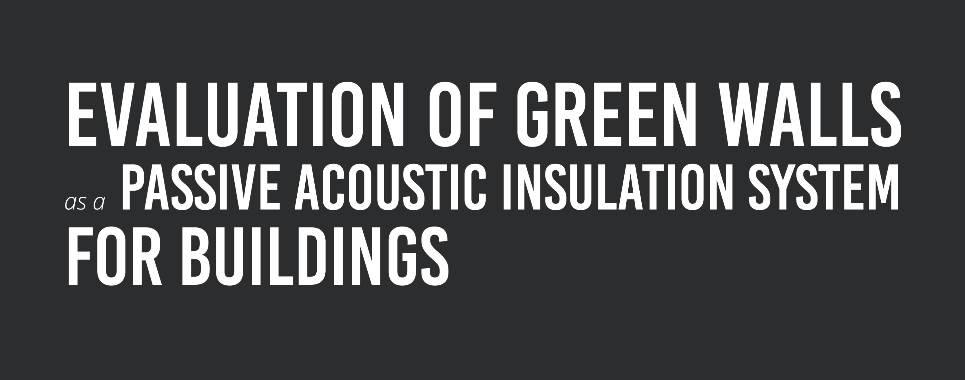 Green walls for sound insulation