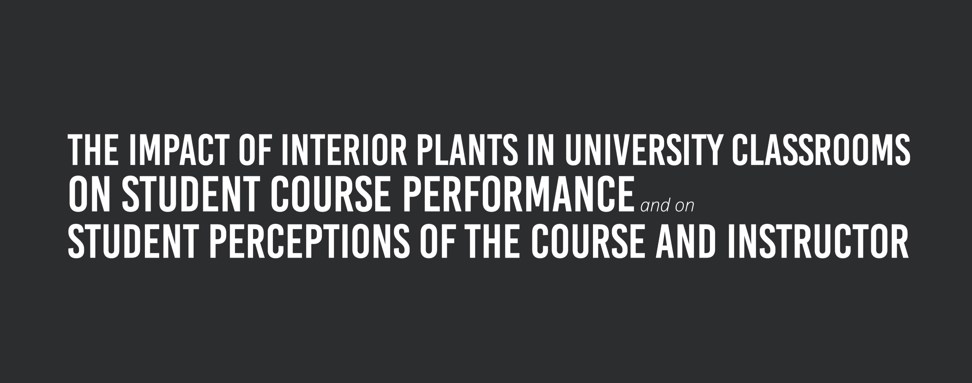 interior plants and student course performance