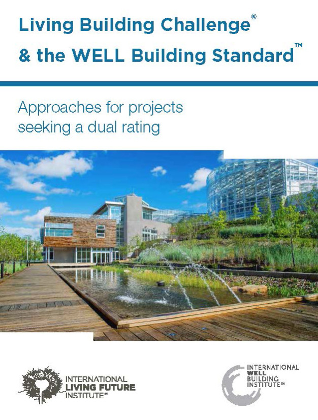 Living Building Challenge & the WELL Building StandardFeatured Image