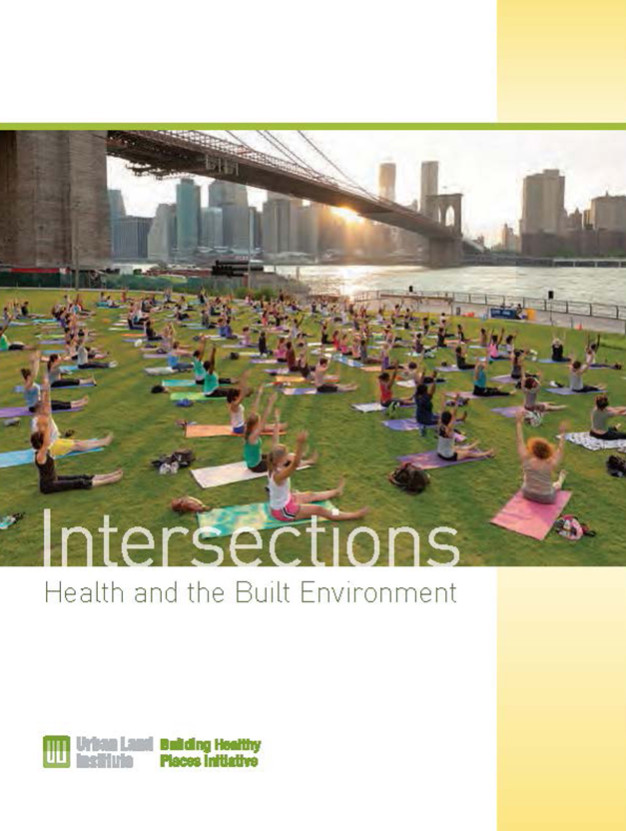 ULI: Intersections- Health and Built EnvironmentFeatured Image