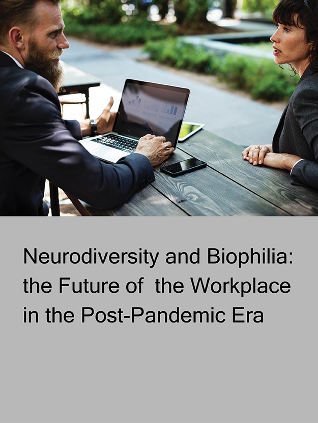 Neurodiversity and Biophilia: the Future of the Workspace in the Post-Pandemic EraFeatured Image