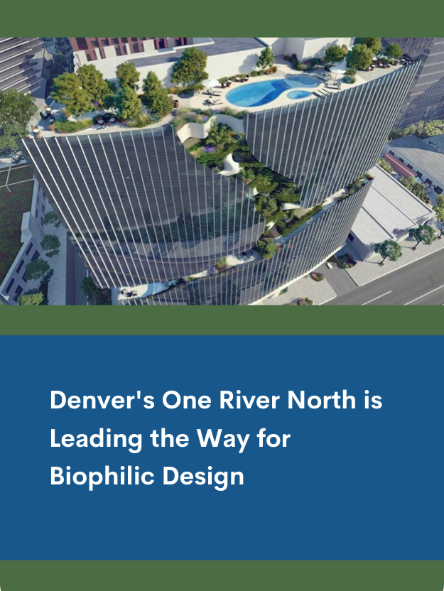 Denver’s One River North is Leading the WayFeatured Image